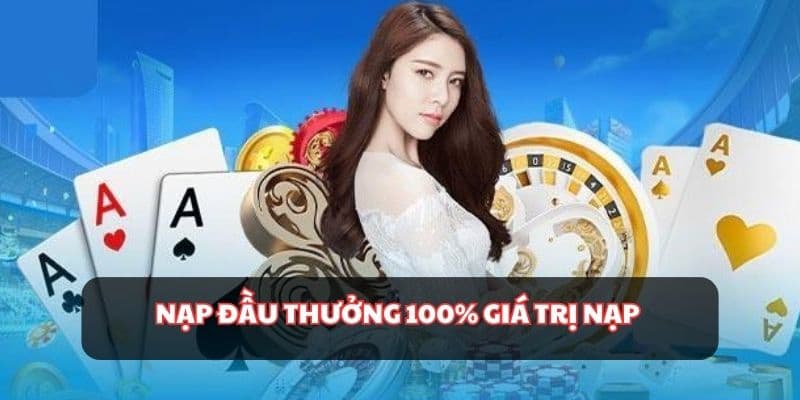 Các loại hình trò chơi phù hợp để dùng Ưu đãi 100% nạp đầu