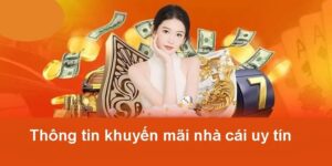 Top 10 nhà cái khuyến mãi đẳng cấp được tin tưởng nhất hiện nay