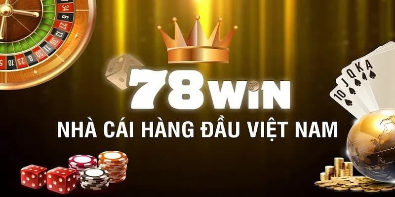 Vì sao thưởng nạp đầu 78win lại quan trọng tại nhà cái uy tín