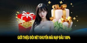 Vì sao ưu đãi 100% nạp đầu lại thu hút người chơi đến vậy