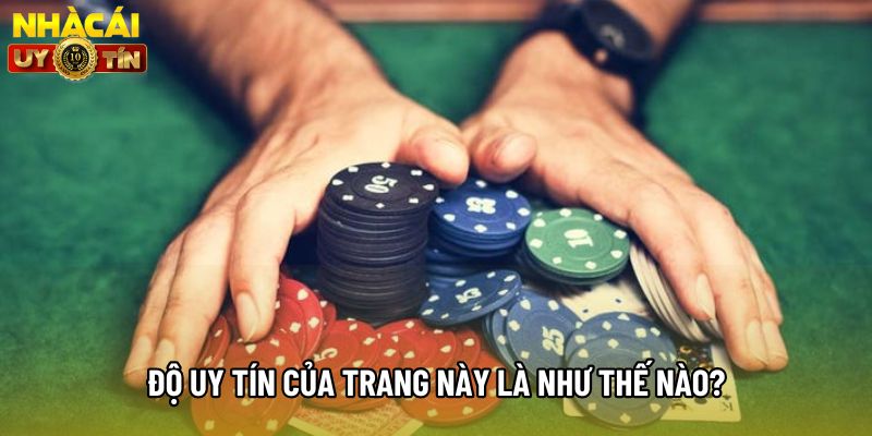 Độ uy tín của trang này là như thế nào? Độ uy tín của trang này là như thế nào?